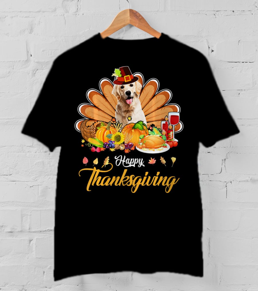 Happy Thanksgiving Golden Retriever Turkey Dish Wine T-Shirt