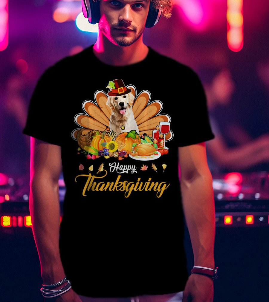 Happy Thanksgiving Golden Retriever Turkey Dish Wine T-Shirt