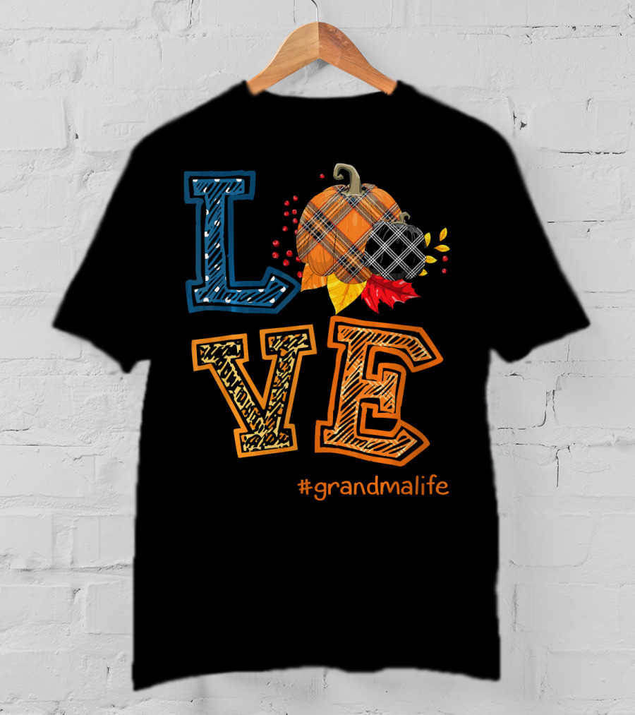 LOVE Plaid Pumpkin #grandmalife T-Shirt
