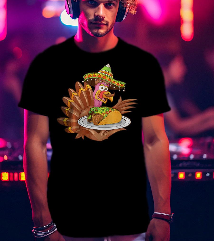 Cool Turkey Wearing Sombrero Holding Tacos T-Shirt