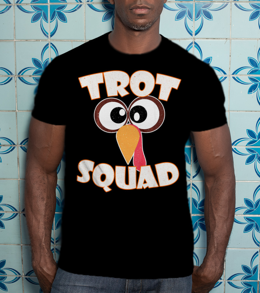 Trot Squad Turkey Face Eyes And Beak T-Shirt