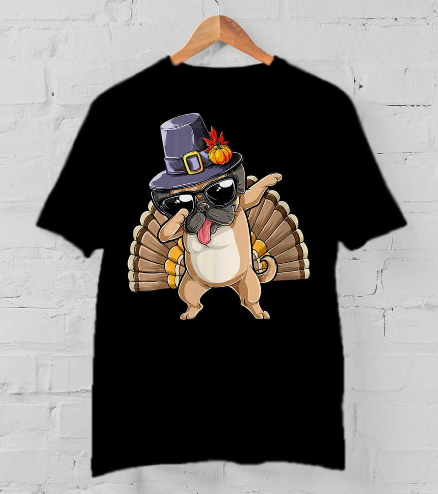 Thanksgiving Pug Dabbing With Pilgrim Hat And Turkey Feathers T-Shirt