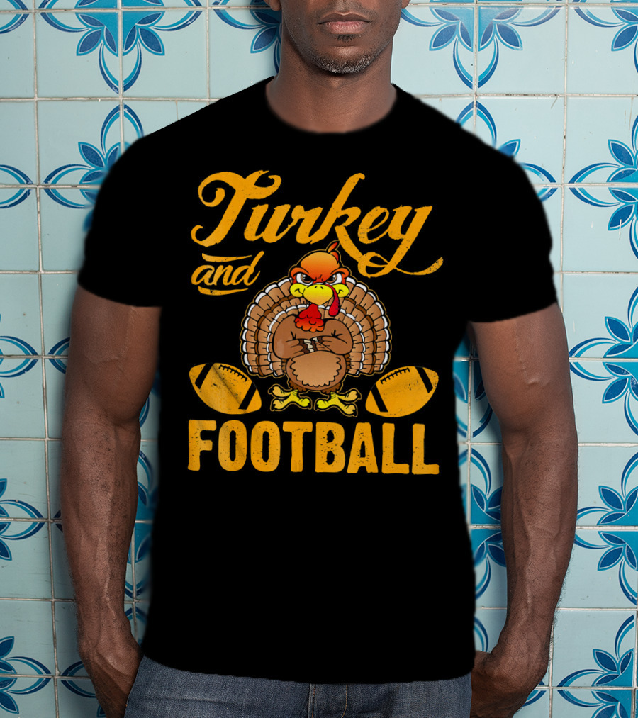 Turkey And Football Thanksgiving Humor T-Shirt