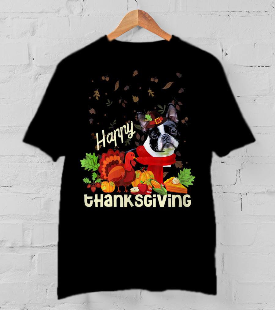 Happy Thanksgiving Boston Terrier Pilgrim With Turkey And Autumn Leaves T-Shirt