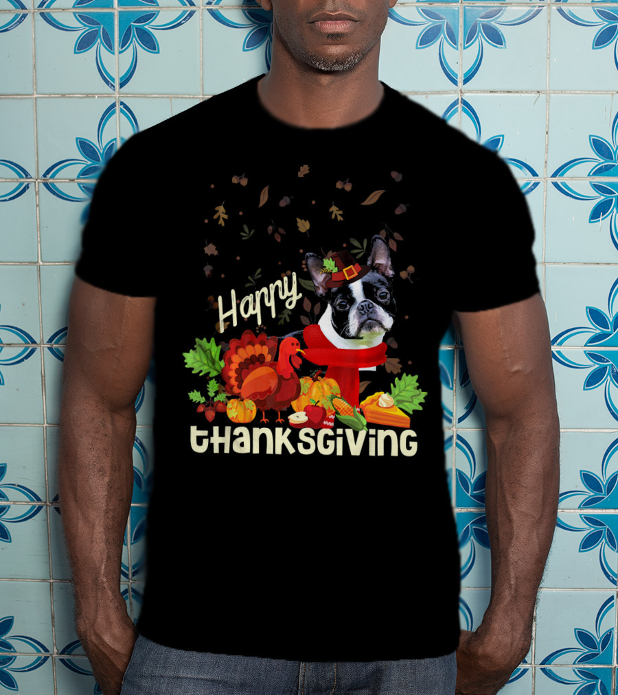 Happy Thanksgiving Boston Terrier Pilgrim With Turkey And Autumn Leaves T-Shirt