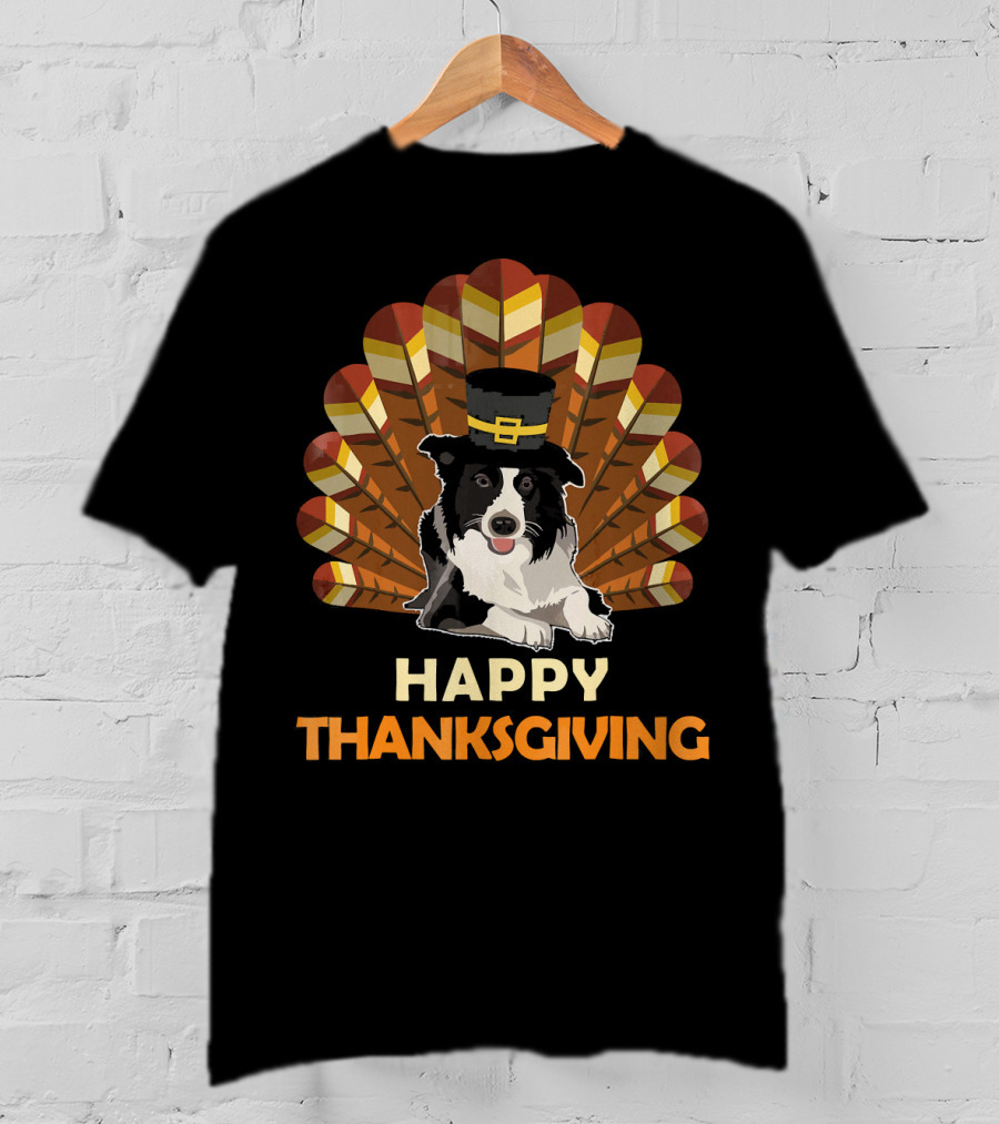 Border Collie Happy Thanksgiving Turkey T-Shirt