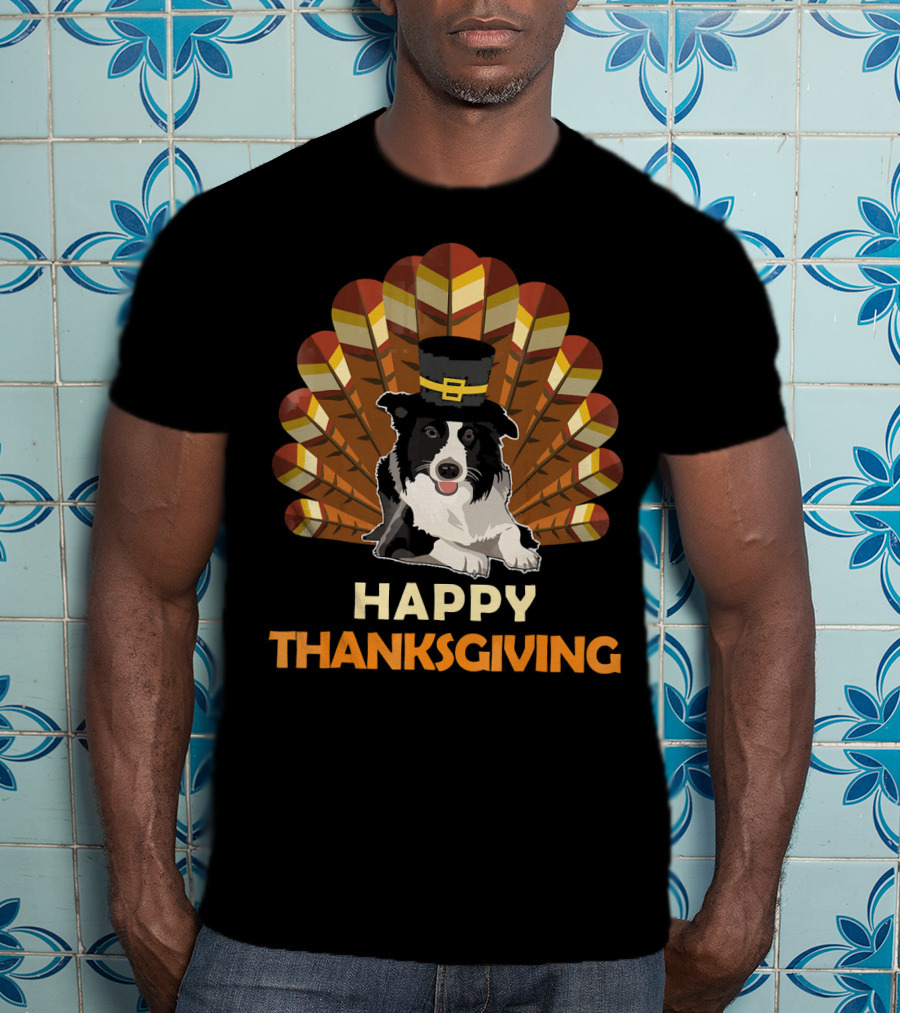 Border Collie Happy Thanksgiving Turkey T-Shirt