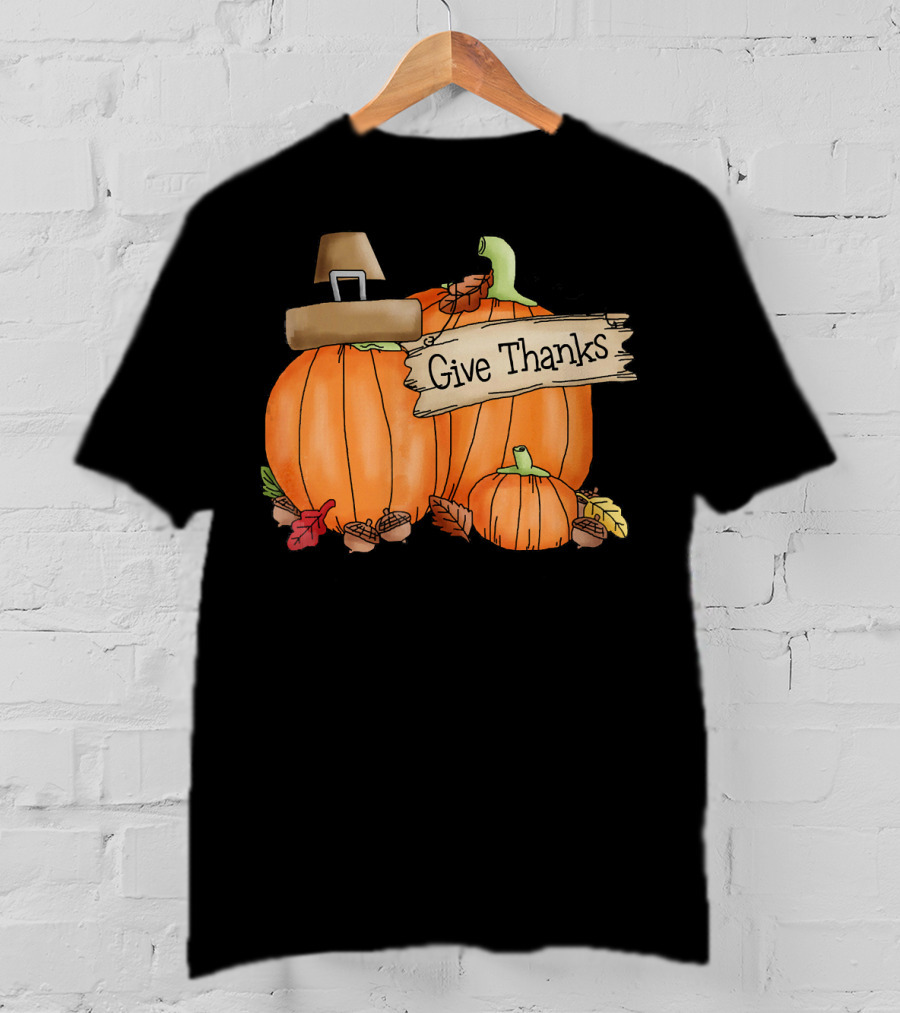 Give Thanks Pumpkin Pilgrim Hat Leaves Acorns T-Shirt