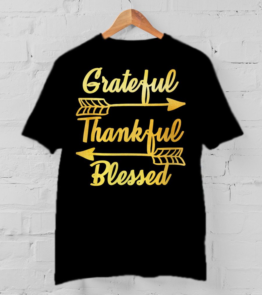 Grateful Thankful Blessed Arrows Typography T-Shirt