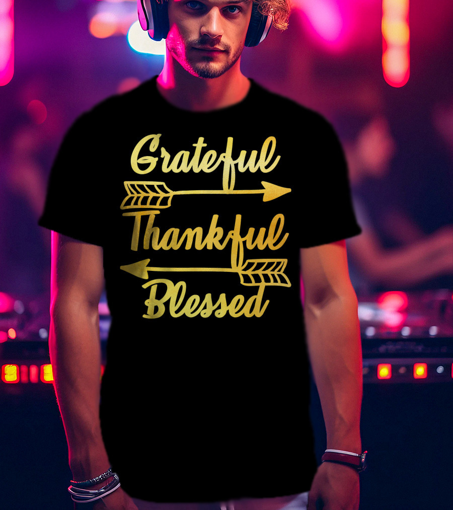Grateful Thankful Blessed Arrows Typography T-Shirt