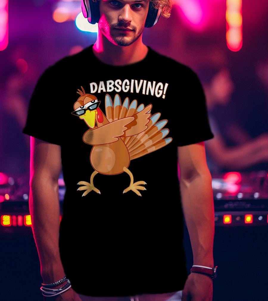 Dabsgiving Funny Dabbing Turkey Thanksgiving Dabs T-Shirt