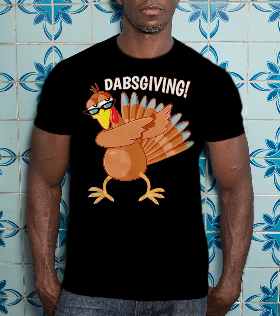 Dabsgiving Funny Dabbing Turkey Thanksgiving Dabs T-Shirt