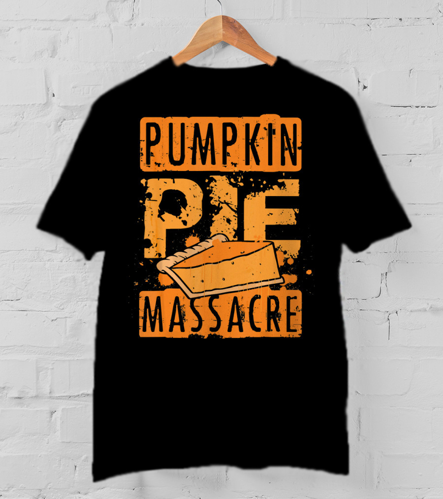 Pumpkin Pie Massacre Slice T-Shirt