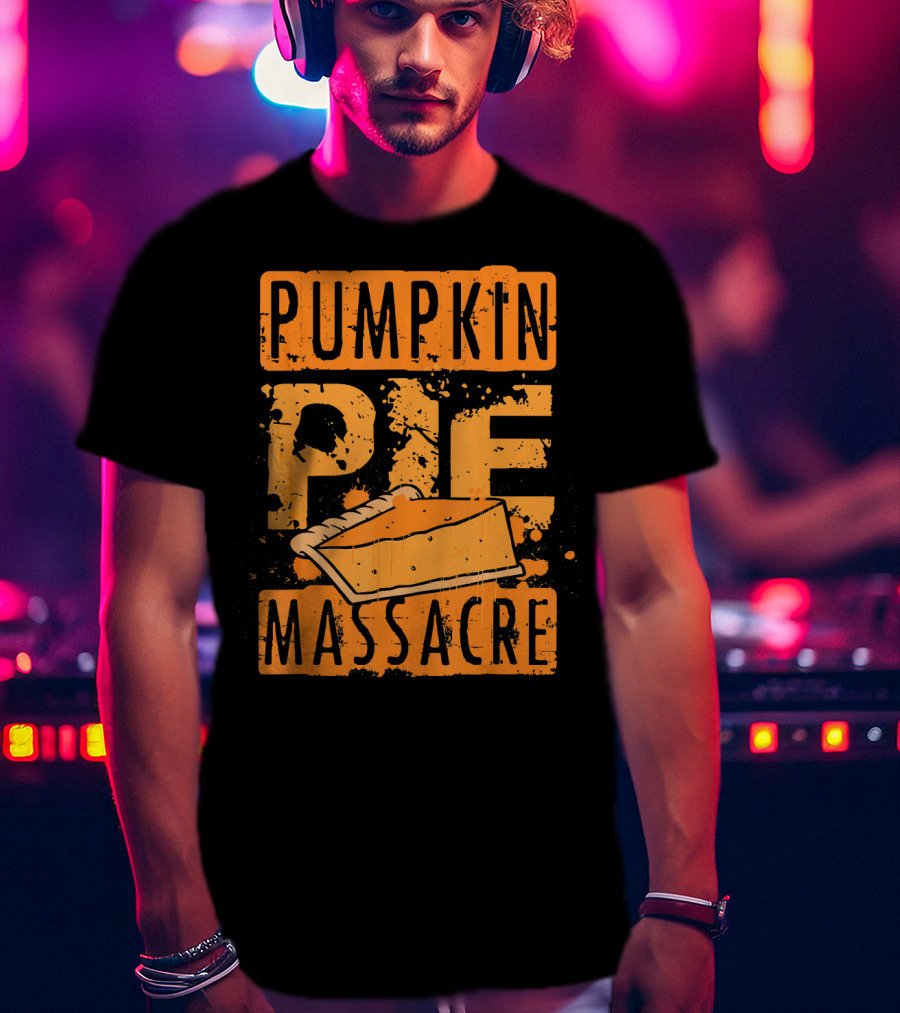 Pumpkin Pie Massacre Slice T-Shirt