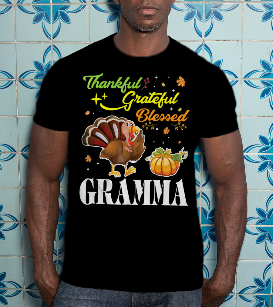 Thankful Grateful Blessed Gramma Turkey Pumpkin Thanksgiving Fall Leaves T-Shirt