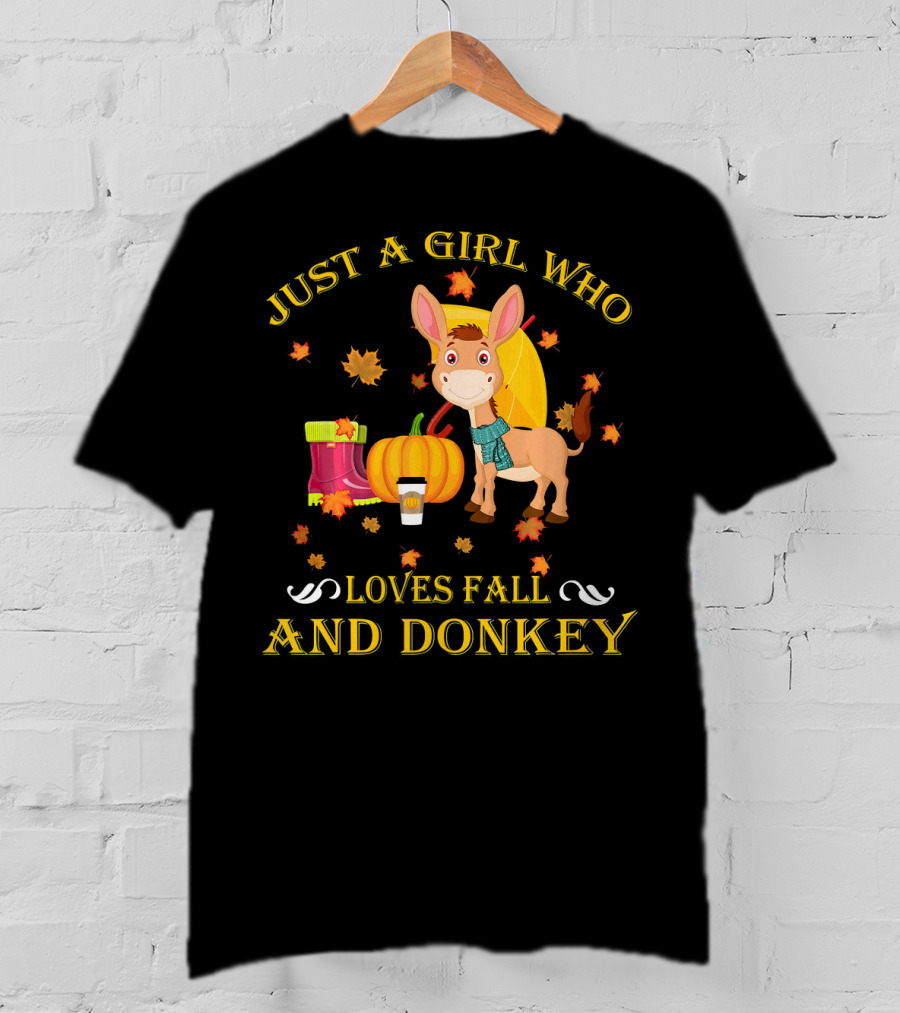 Just A Girl Who Loves Fall And Donkey Autumn Leaves Pumpkins And Boots T-Shirt
