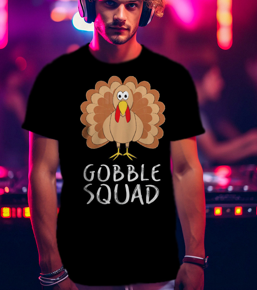 Gobble Squad Cute Turkey Trot Thankful Turkey T-Shirt