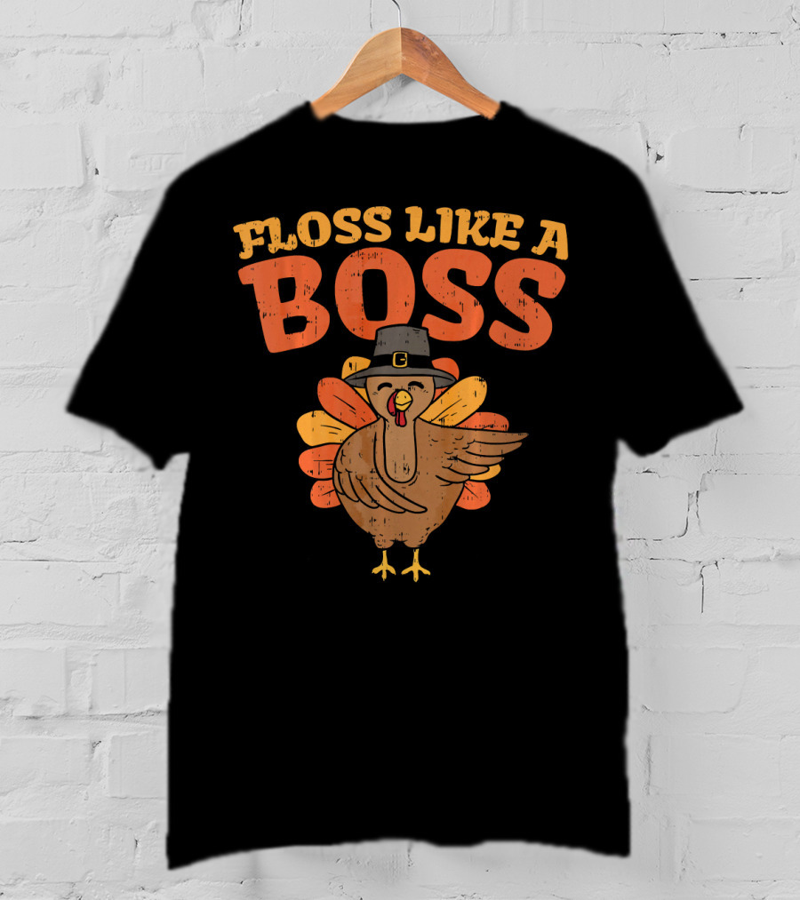 Floss Like A Boss Dancing Turkey With Pilgrim Hat T-Shirt