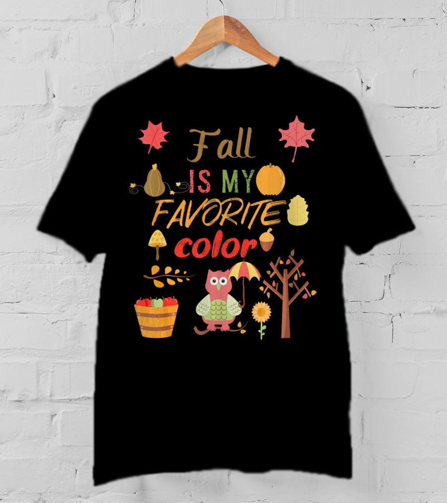 Fall Is My Favorite Color Owl With Umbrella Autumn Harvest Leaves Pumpkin Acorn T-Shirt