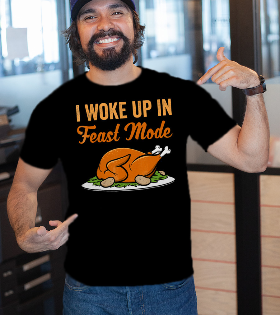 I Woke Up In Feast Mode Turkey Platter With Potatoes T-Shirt