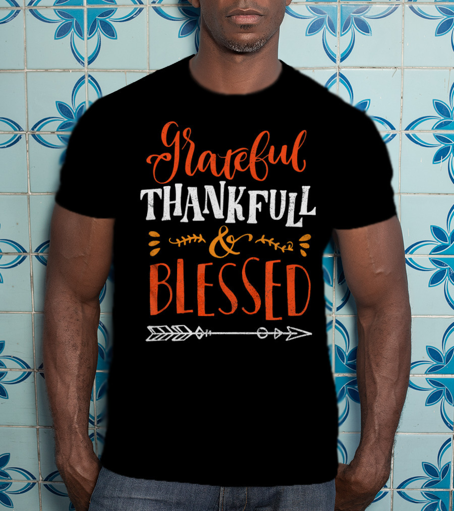 Grateful Thankful Blessed Arrow Typography T-Shirt