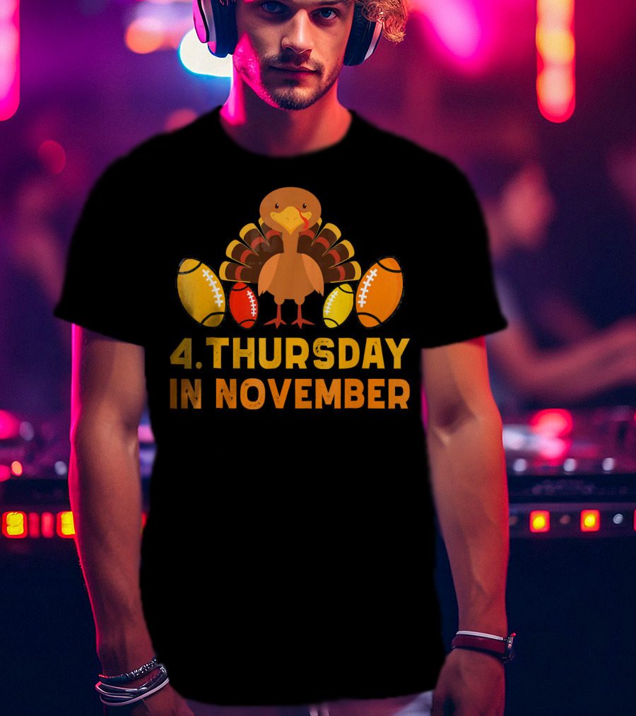 4 Thursday In November Funny Turkey Football T-Shirt