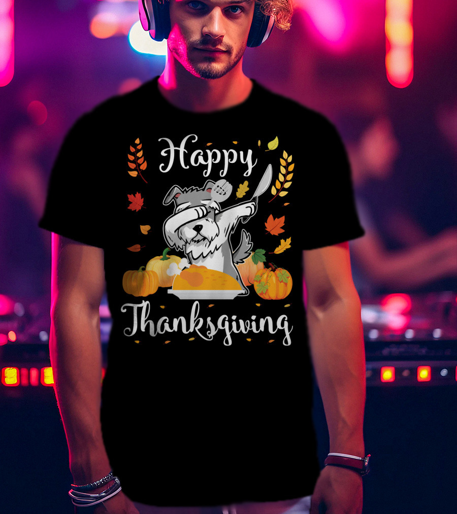 Happy Thanksgiving Schnauzer Dabbing With Turkey And Pumpkins T-Shirt