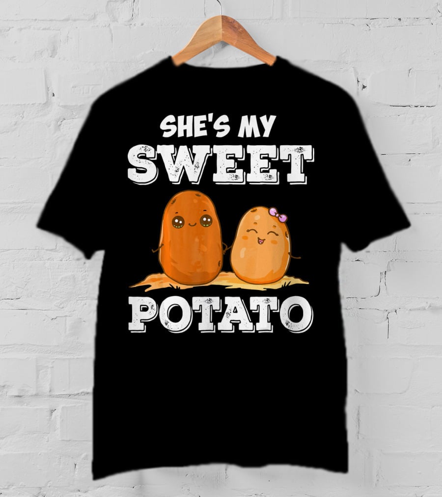 She's My Sweet Potato T-Shirt