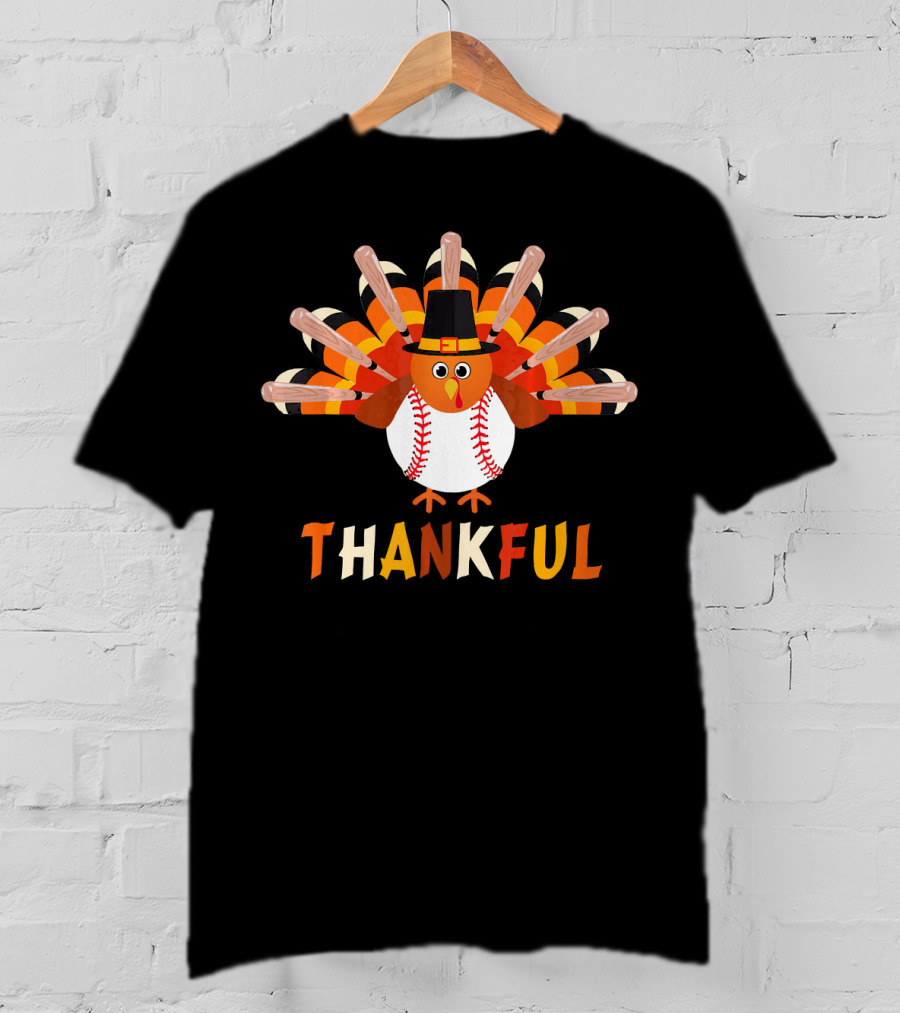 Thankful Turkey Baseball Bats Pilgrim Hat T-Shirt