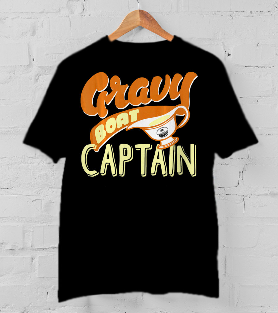Gravy Boat Captain Thanksgiving Day Festive Humor T-Shirt