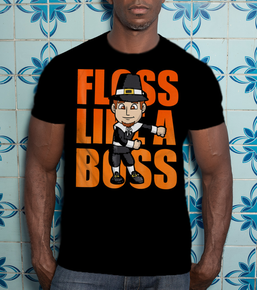 Floss Like A Boss Flossing Pilgrim Dance T-Shirt