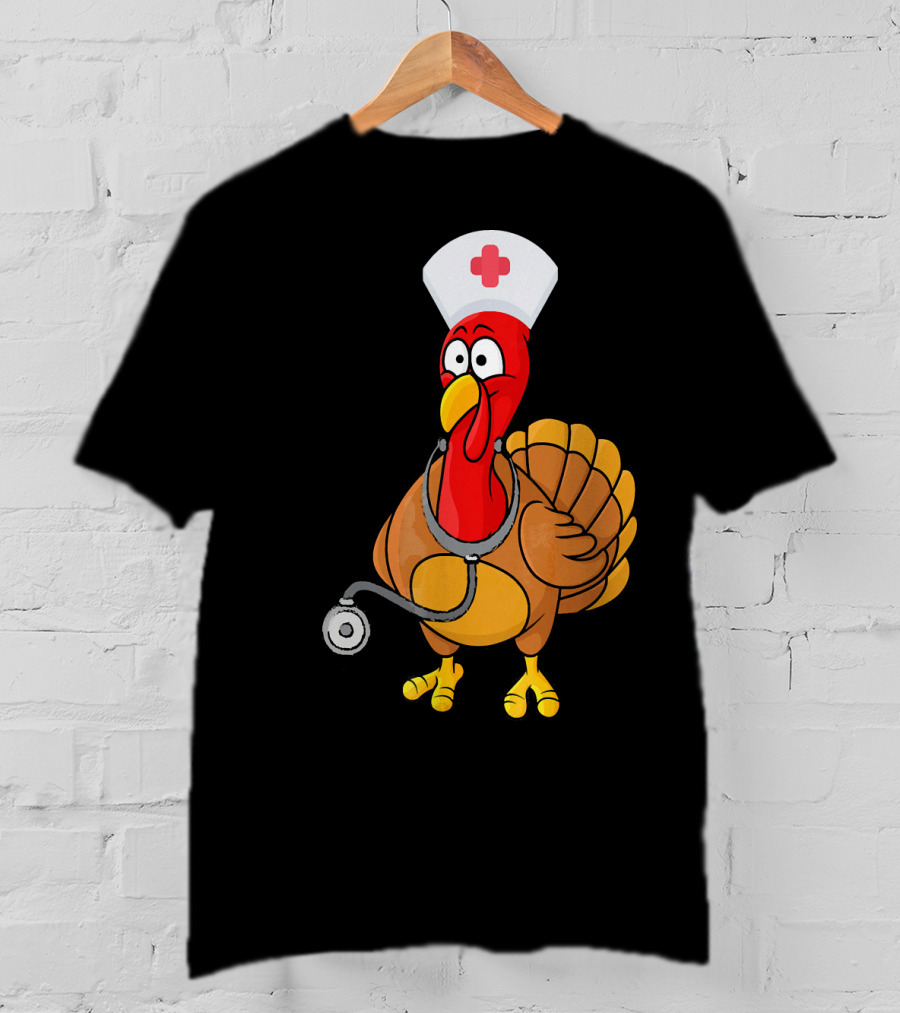 Funny Nurse Turkey For Nurses Thanksgiving T-Shirt