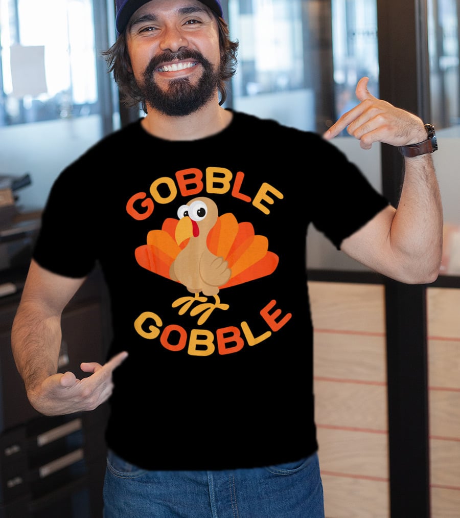 Gobble Gobble Cool Thanksgiving Day Turkey T-Shirt