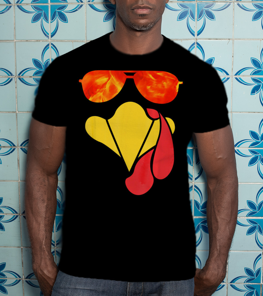 Turkey Face Thanksgiving Sunglasses Fire Flame T-Shirt