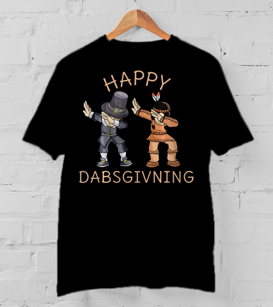 Happy Dabsgiving Pilgrim Indian Dabbing T-Shirt
