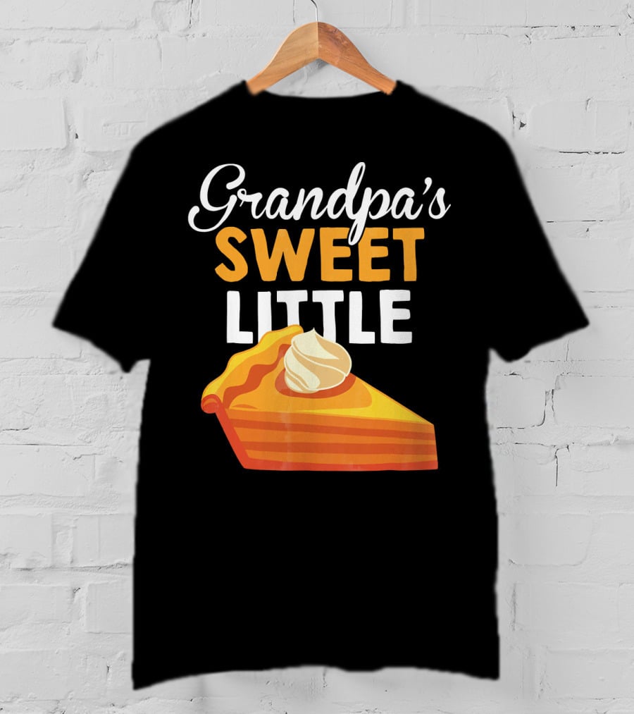 Grandpa's Sweet Little Pumpkin Pie T-Shirt