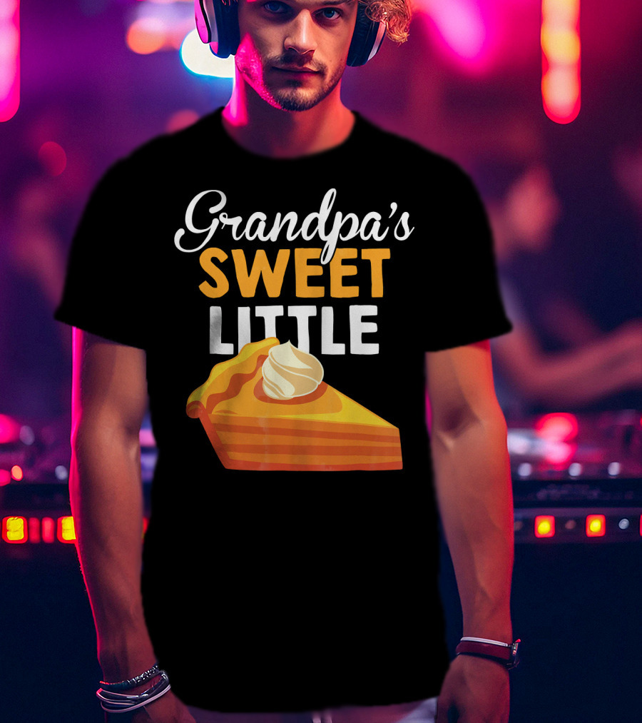 Grandpa's Sweet Little Pumpkin Pie T-Shirt