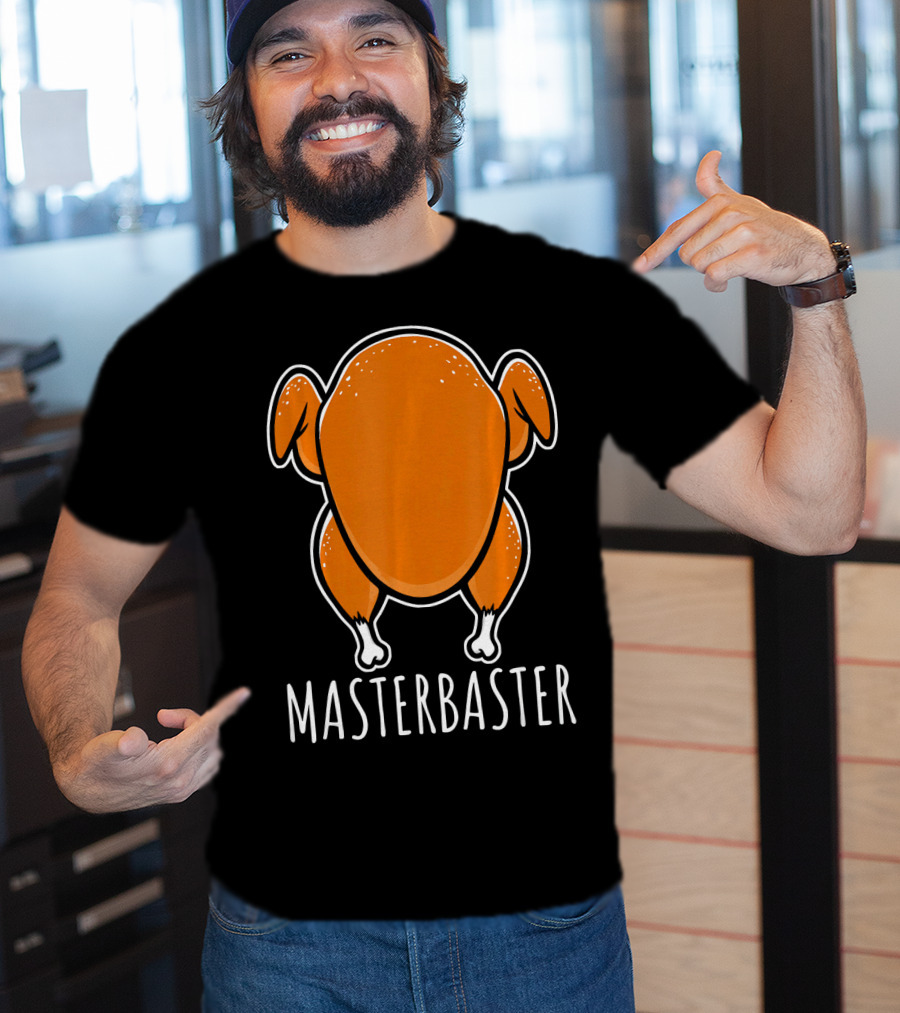 Thanksgiving Turkey Humor Masterbaster Playful T-Shirt