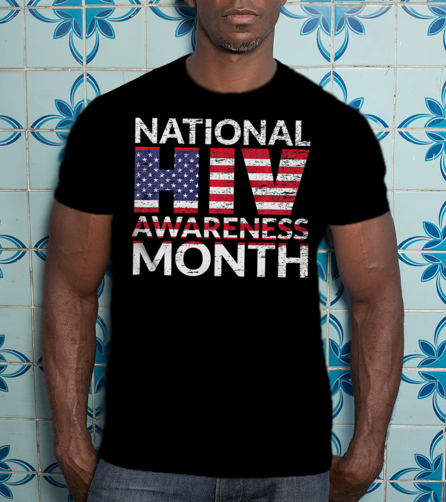 National HIV Awareness Month T-Shirt