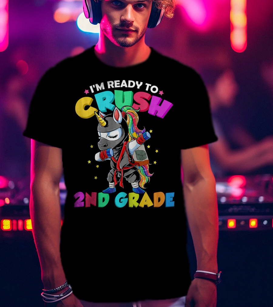 I'm Ready To Crush 2nd Grade Dabbing Unicorn Ninja T-Shirt