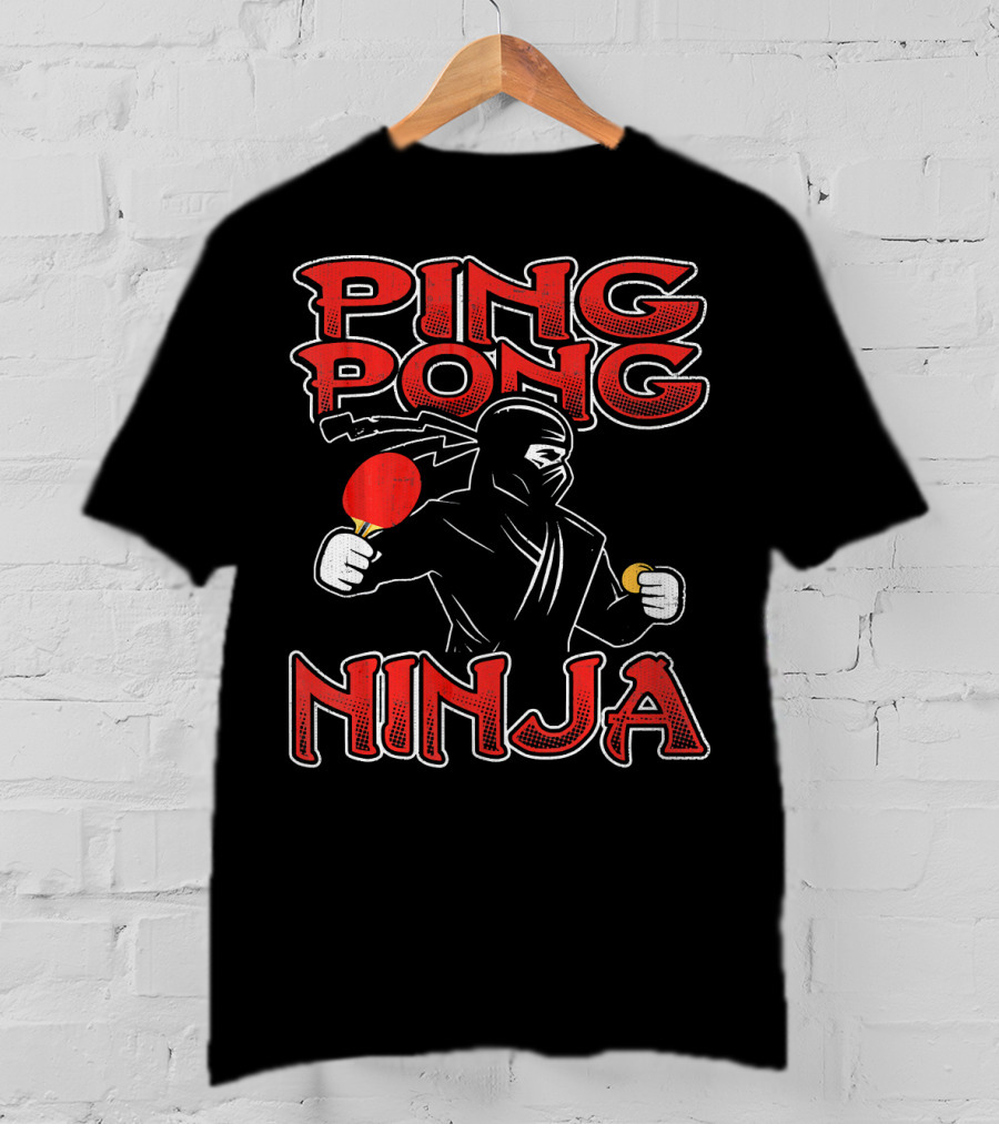 Ping Pong Ninja Funny Ping Pong T-Shirt