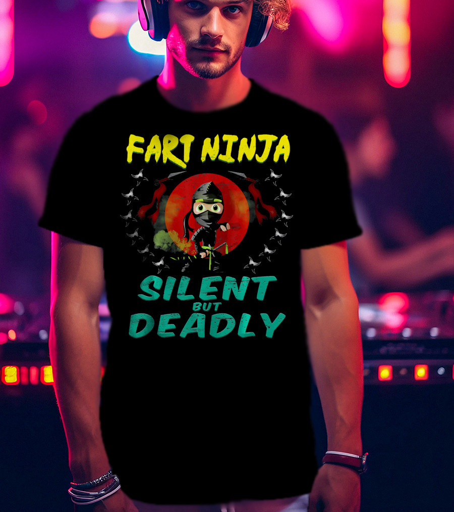 Fart Ninja Silent But Deadly With Funny Ninja In Red Circle T-Shirt