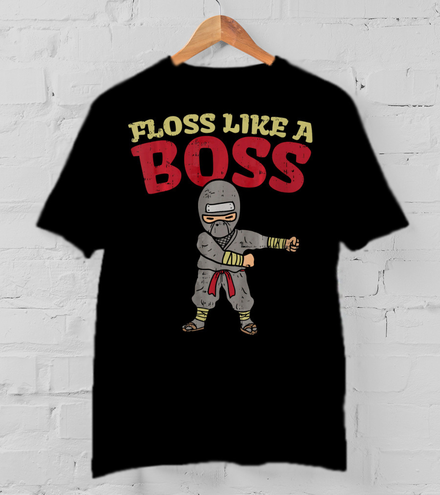 Floss Like A Boss Dance Ninja T-Shirt