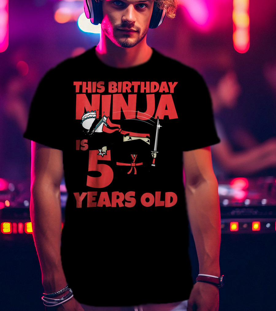 This Birthday Ninja Is 5 Years Old T-Shirt