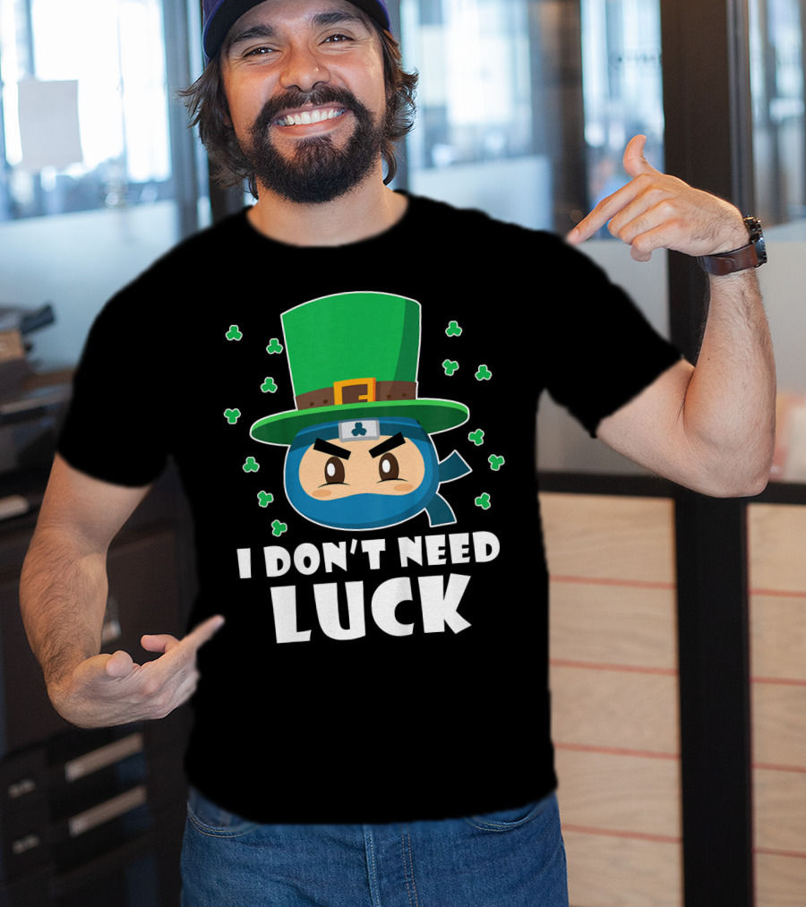 Kids Funny Ninja I Don't Need Luck T-Shirt