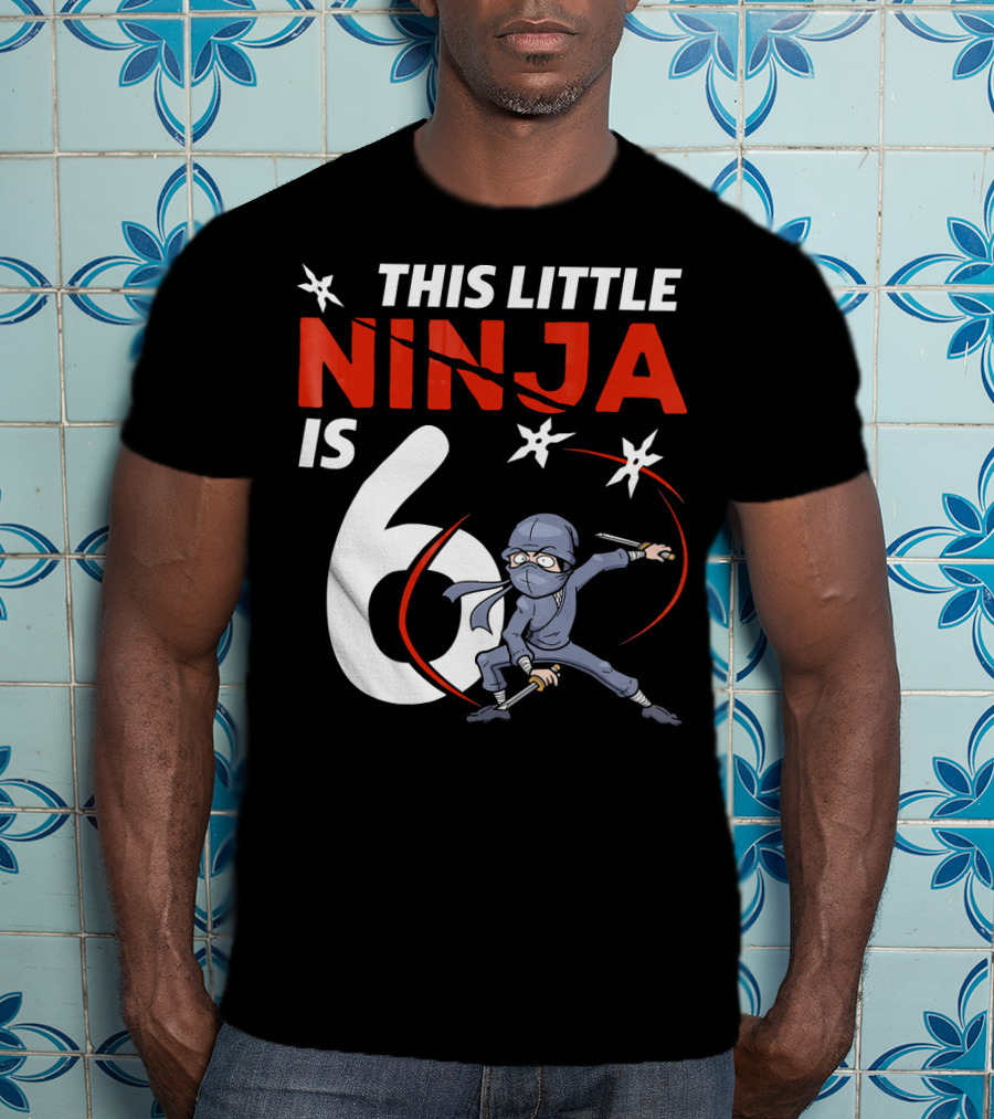 This Little Ninja Is 6 Years Old With Shuriken Warrior And Mask T-Shirt