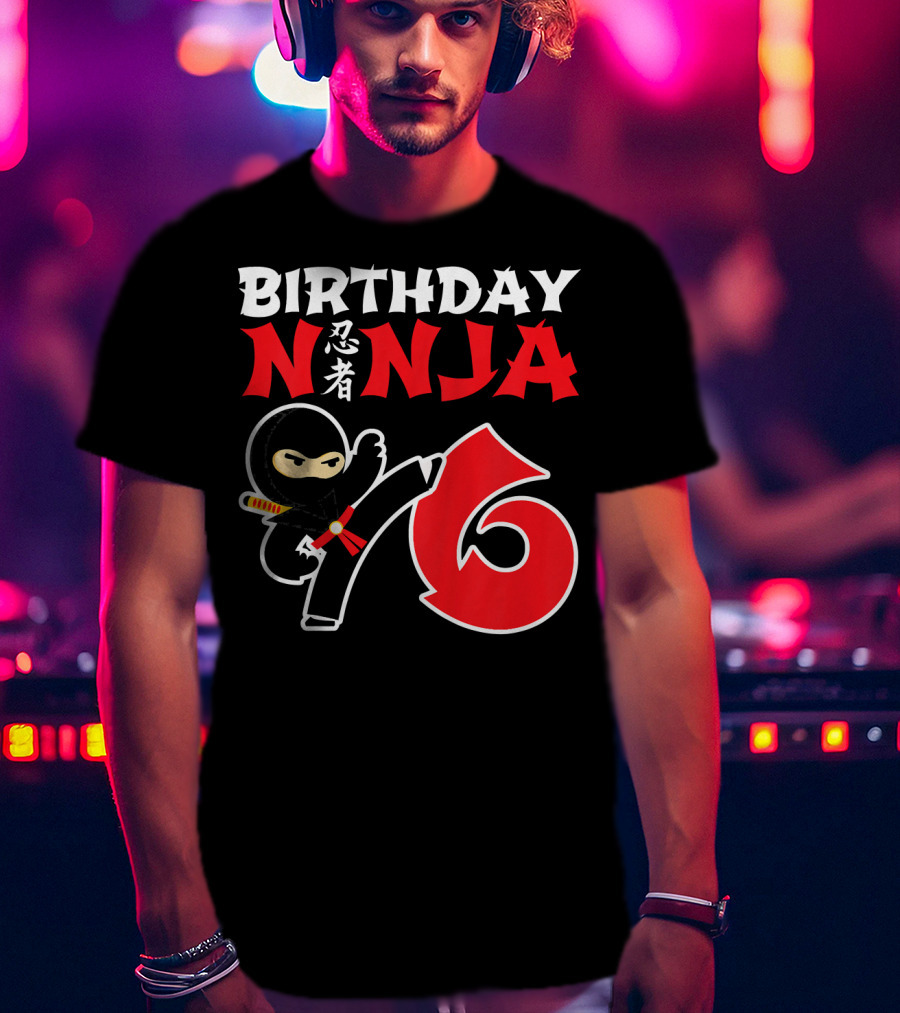 Birthday Ninja 6 Year Old T-Shirt
