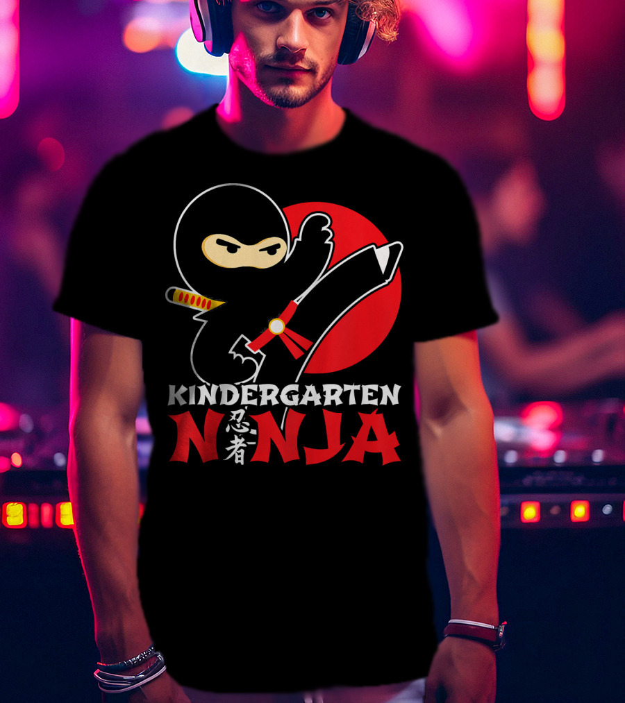 Kindergarten Ninja First Day Of School T-Shirt