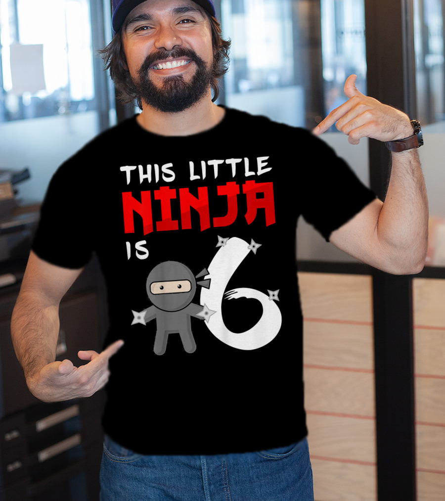 This Little Ninja Is 6 Year Old Birthday T-Shirt