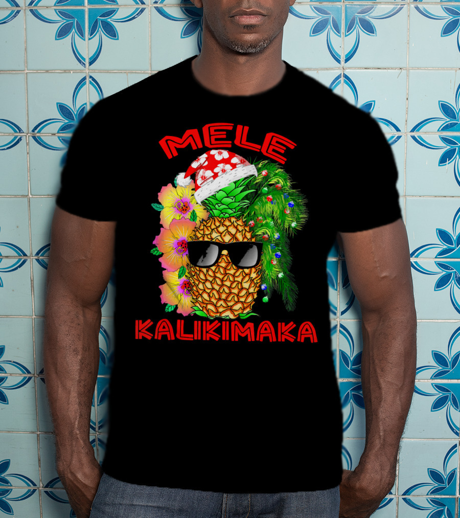 Mele Kalikimaka Hawaiian Christmas Pineapple Santa Hat Sunglasses Flowers T-Shirt
